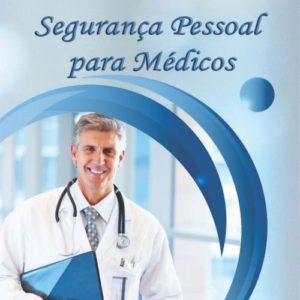 Segurança Pessoal para Médicos
